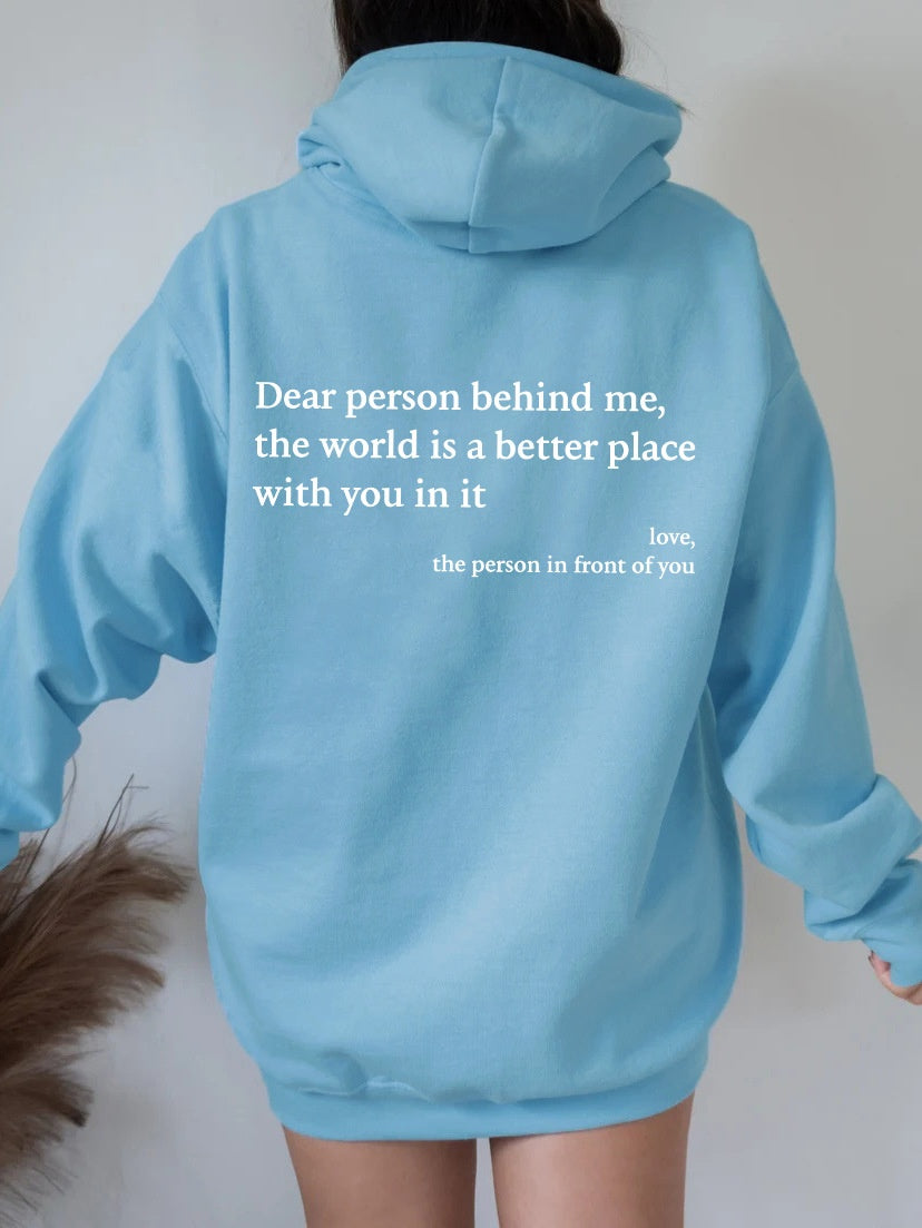 Dear Person Behind Me Trending Hoodie
